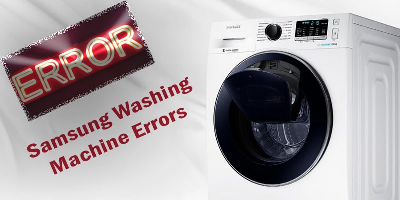 67 کد خطا و ارورهای ماشین لباسشویی سامسونگ (تمام مدل ها و راه حل)